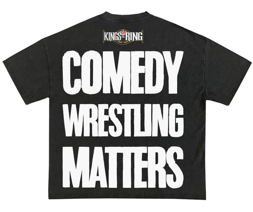 ‘Comedy Wrestling Matters’ Tee